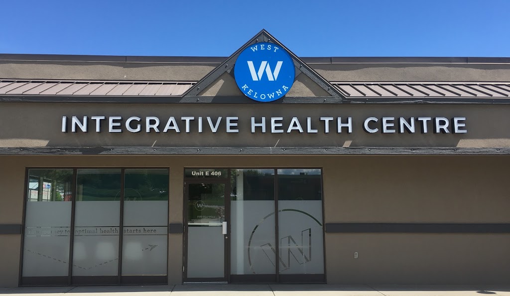 West Kelowna Integrative Health Centre | 406 - 2330 BC-97, Westbank, BC V4T 2P3, Canada | Phone: (778) 754-7644