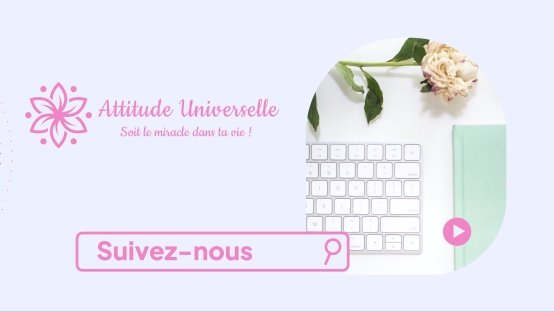 Attitude Universelle | 8 tsse Bélanger, Laval, QC H7L 2R1, Canada | Phone: (514) 686-9804