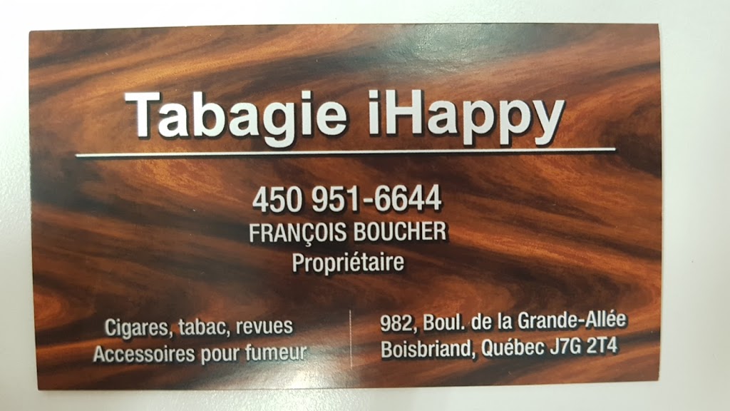 Tabagie Happy | 982 Boulevard de la Grande-Allée, Boisbriand, QC J7G 2T4, Canada | Phone: (450) 951-6644