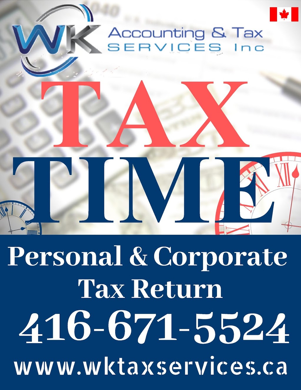 WK Accounting & Tax Services Inc. | 314 Cochrane Terrace, Milton, ON L9T 8C8, Canada | Phone: (416) 671-5524