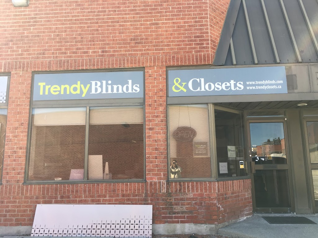 Trendy Blinds & Drapery and Trendy Closets | 55 West Beaver Creek Rd #34, Richmond Hill, ON L4B 1K5, Canada | Phone: (905) 604-1222