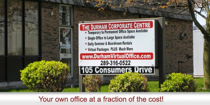 The Durham Corporate Centre | 105 Consumers Dr, Whitby, ON L1N 1C4, Canada | Phone: (289) 316-0522