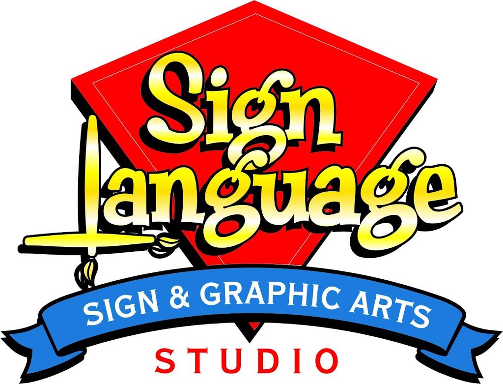 Sign Language | 501 Dawson Ave, Penticton, BC V2A 6S5, Canada | Phone: (250) 493-2345