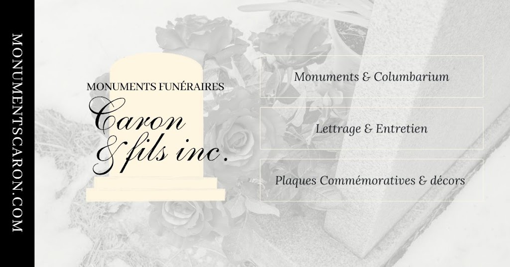 Monuments Funéraires Caron & Fils inc. | 657 9e Av, Beauceville, QC G5X 1C7, Canada | Phone: (418) 774-3797