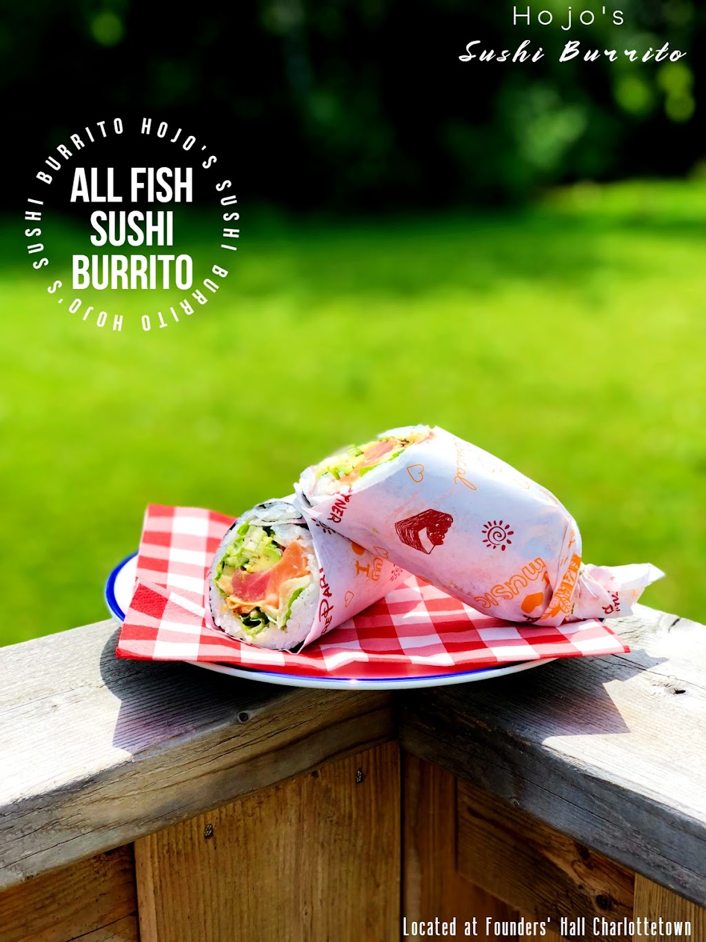 Hojos Sushi Burrito | 6 Prince St, Charlottetown, PE C1A 4P5, Canada | Phone: (902) 620-8668