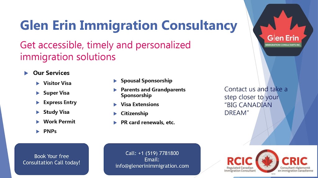 Glen Erin Immigration Consultancy | 247 Linden Dr, Cambridge, ON N3H 4Y1, Canada | Phone: (519) 778-1800