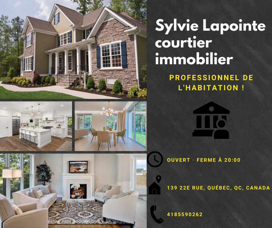 Sylvie Lapointe Courtier Immobilier | 139 22e Rue, Québec, QC G1L 1X2, Canada | Phone: (418) 559-0262