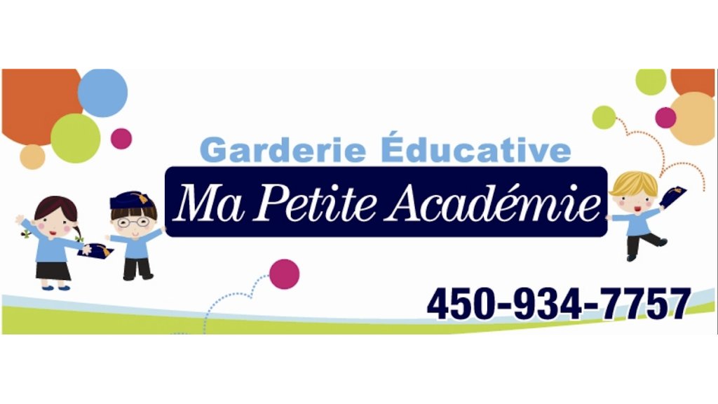 Garderie Éducative Ma Petite Académie | 3965 Boulevard Saint-Martin O, Laval, QC H7T 1B7, Canada | Phone: (450) 934-7757