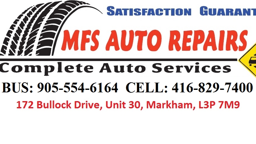 MFS AUTO REPAIRS | 172 Bullock Dr UNIT 30, Markham, ON L3P 7M9, Canada | Phone: (905) 554-6164