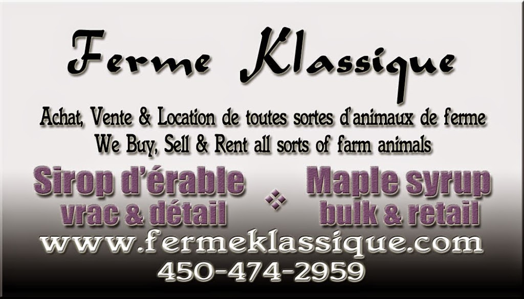 Ferme Klassique | 1248 Chemin de la Côte Georges, Mascouche, QC J7K 3C2, Canada | Phone: (450) 474-2959