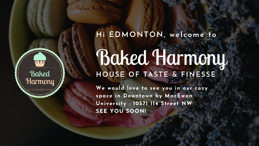 Baked Harmony Café & Bakery | 10571 114 St NW #21, Edmonton, AB T5H 3J6, Canada | Phone: (780) 266-2418