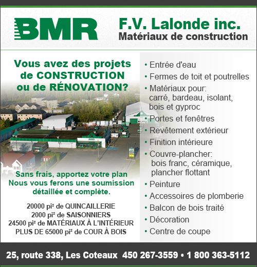 F.V. Lalonde Inc. | 25 QC-338, Les Coteaux, QC J7X 1A2, Canada | Phone: (450) 267-3559