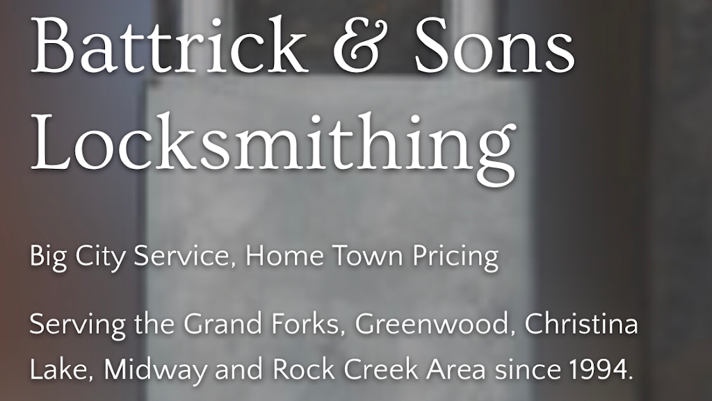 Battrick & Sons Locksmithing | 7246 3 St, Grand Forks, BC V0H 1H0, Canada | Phone: (250) 442-8667