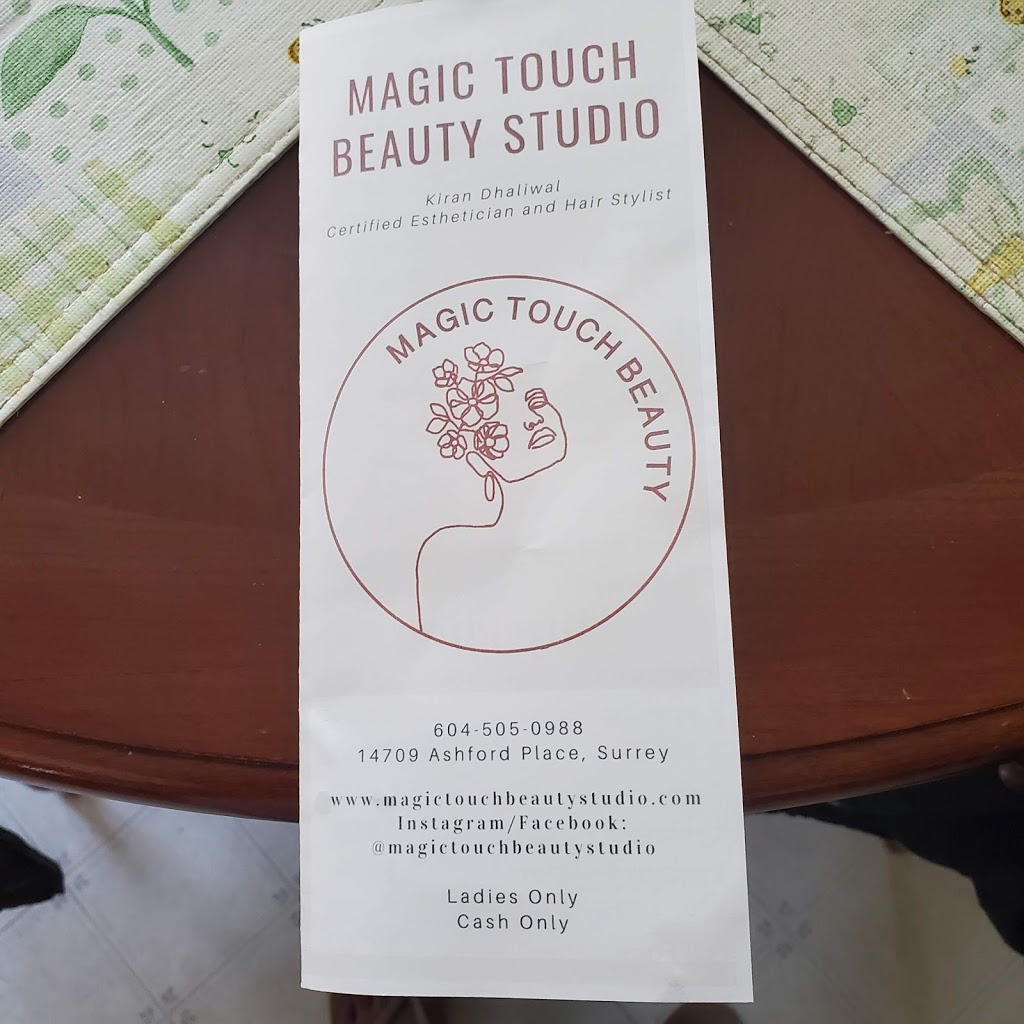 MAGIC TOUCH BEAUTY STUDIO | 14709 Ashford Pl, Surrey, BC V3R 6P5, Canada | Phone: (604) 505-0988