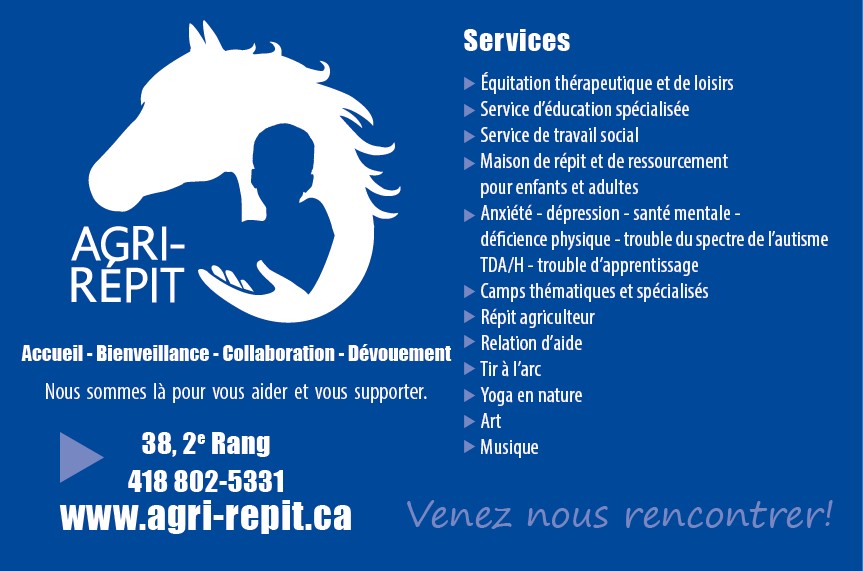 Agri-Répit | 38 2e Rang, Deschambault, QC G0A 1S0, Canada | Phone: (418) 802-5331