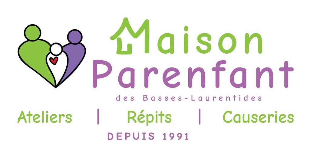 Maison Parenfant des Basses Laurentides | 183 Chem. de la Grande-Côte, Boisbriand, QC J7G 1B6, Canada | Phone: (450) 434-9934