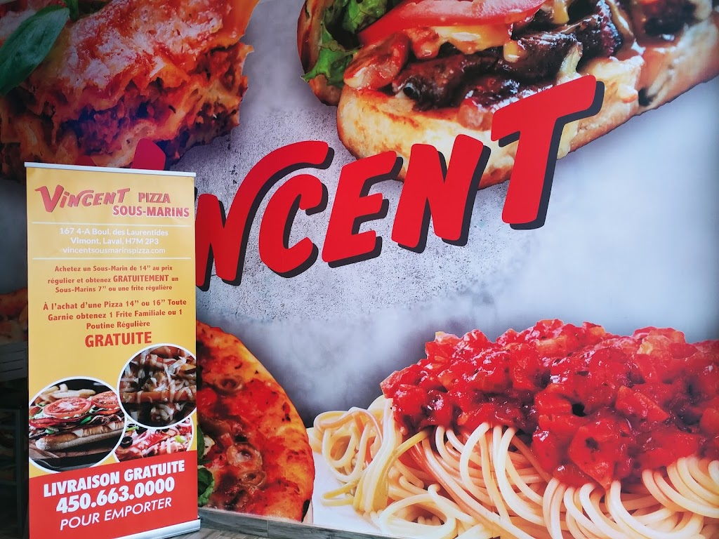 Vincent Pizza Sous-Marins | 1674a Boulevard des Laurentides, Vimont, QC H7M 2P4, Canada | Phone: (450) 663-0000