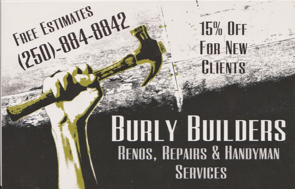 Burly Builders Home Renovations, Repairs, & Handyman Services | 200 Dallas Rd, Victoria, BC V8V 1A4, Canada | Phone: (250) 884-8842