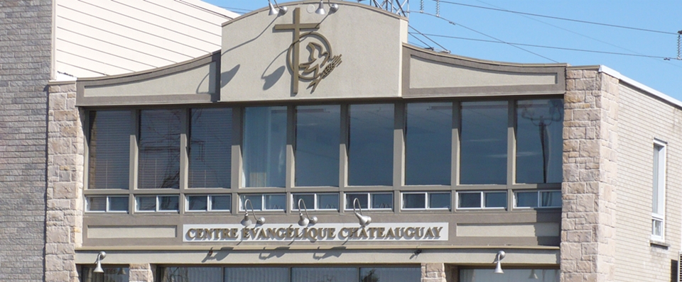 Centre Evangélique de Châteauguay | 75 Bd DAnjou, Châteauguay, QC J6J 2R1, Canada | Phone: (450) 691-7982