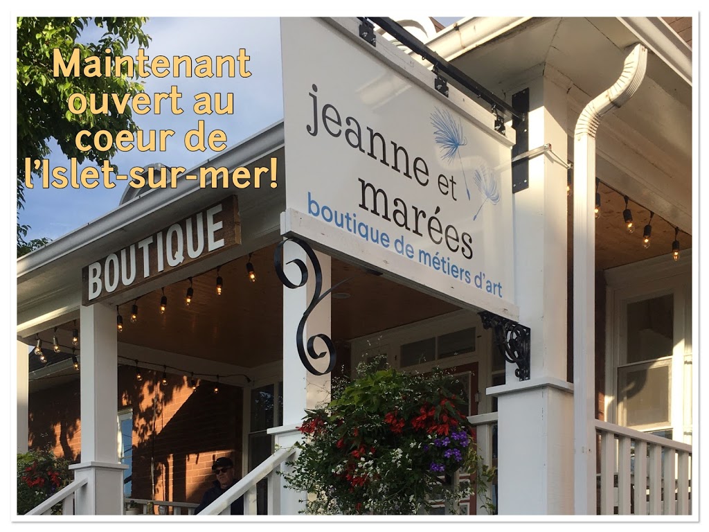 Jeanne et Marées - Boutique de métiers dArt | 76 Chemin des Pionniers E, LIslet, QC G0R 2B0, Canada | Phone: (418) 725-2708