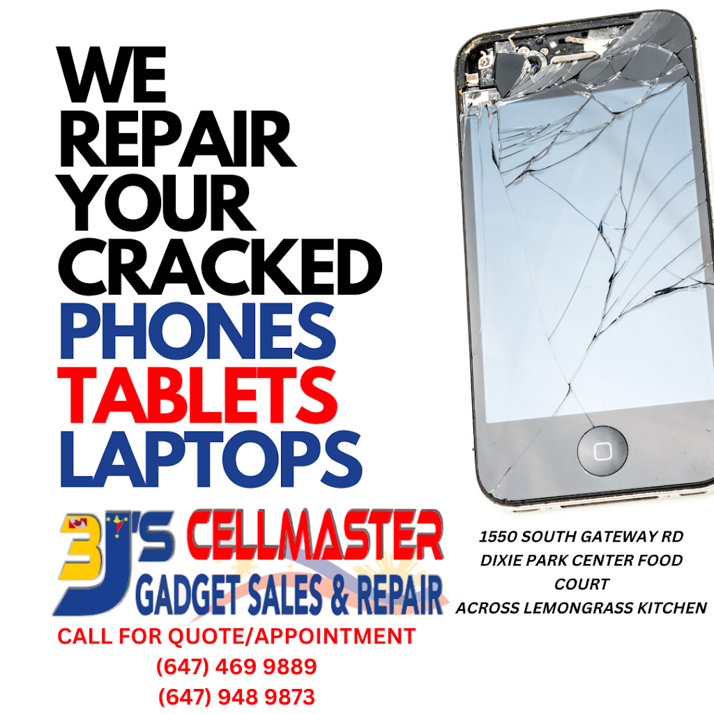 3Js Cellmaster Cellphone Repair(call for appointment) | Food court (Across Lemongrass Kitchen, 1550 S Gateway Rd, Mississauga, ON L4W 5J1, Canada | Phone: (647) 469-9889