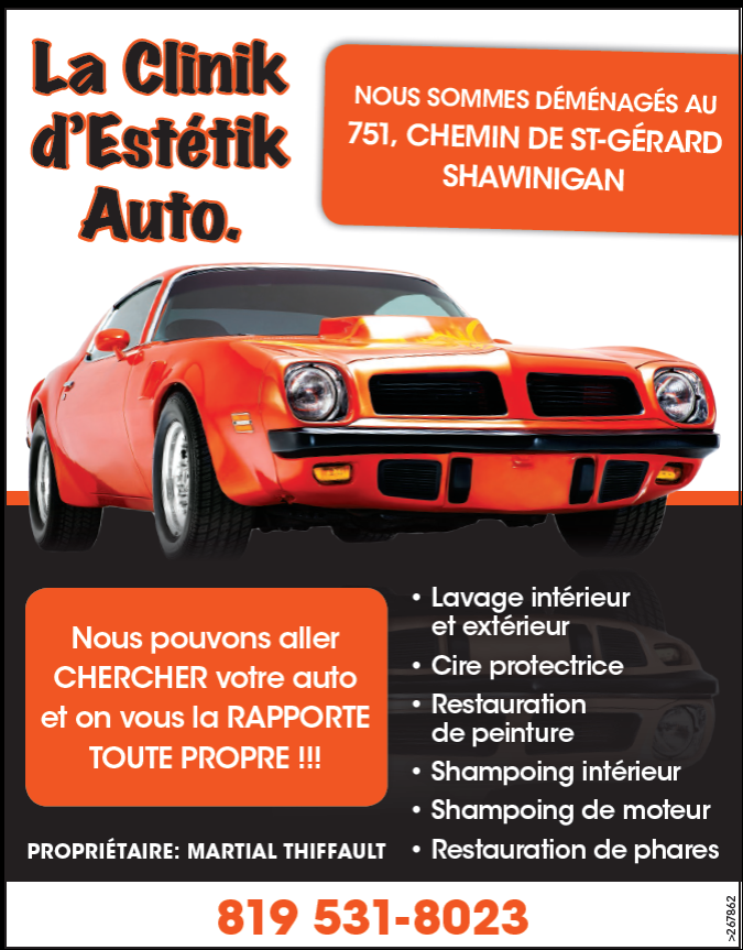 Clinik Desthetik Auto | 751chemin, de st Gérard, Shawinigan, QC G9R 1H5, Canada | Phone: (819) 531-8023