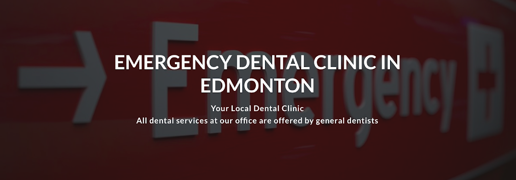 Emergency Dentist West Edmonton | 14931 107 Ave, Edmonton, AB T5P 0X8, Canada | Phone: (587) 410-7158