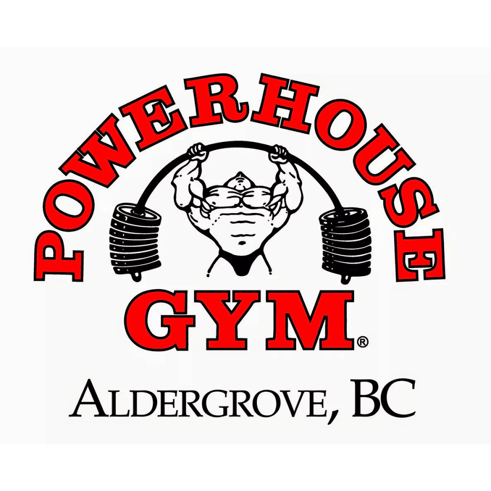 PowerHouse Gym | 3227 264 St #7, Aldergrove, BC V4W 2X3, Canada | Phone: (604) 856-7776