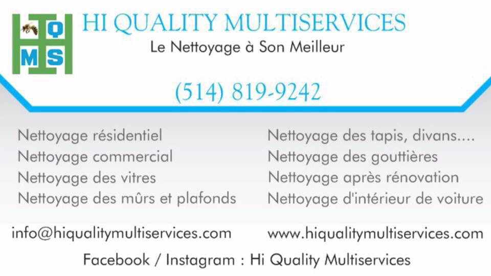 HI QUALITY MULTI Cleaning Service | 6031 Rue Émile-Nelligan bur 202, Montréal, QC H4J 1G4, Canada | Phone: (514) 819-9242