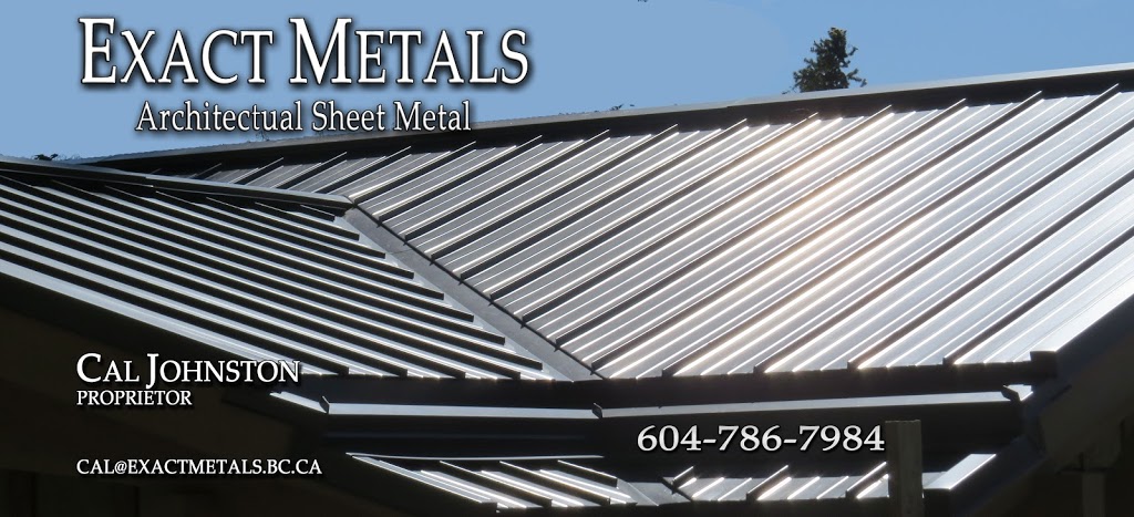 Exact Metals | 2942 184 St, Surrey, BC V3Z 9V2, Canada | Phone: (604) 786-7984