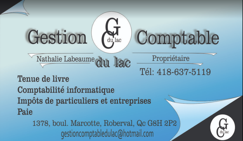 Gestion Comptable du Lac | 1378 Bd Marcotte, Roberval, QC G8H 2P2, Canada | Phone: (418) 765-1215