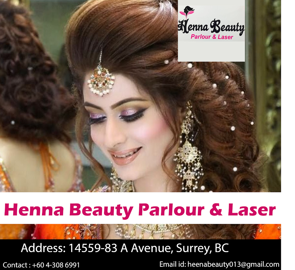 Henna Beauty Parlour & Laser | 14559 83a Ave, Surrey, BC V3S 0N3, Canada | Phone: (604) 318-6991