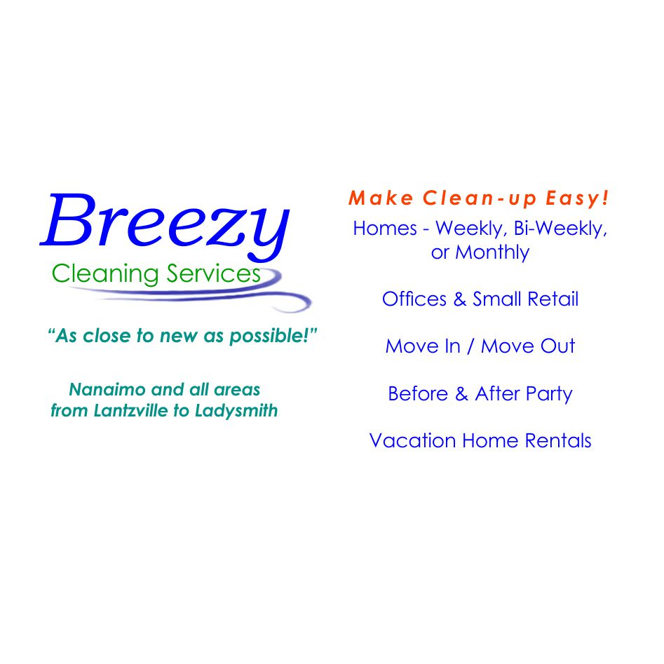 Breezy Cleaning Services | 3770 Ross Rd, Nanaimo, BC V9T 2S5, Canada | Phone: (250) 327-2927