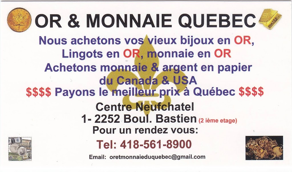 OR et Monnaie Du Quebec, Achat d OR, Monnaie et de bijoux en OR | 1-2252 Boulevard Bastien, Québec, QC G2B 1B6, Canada | Phone: (418) 561-8900