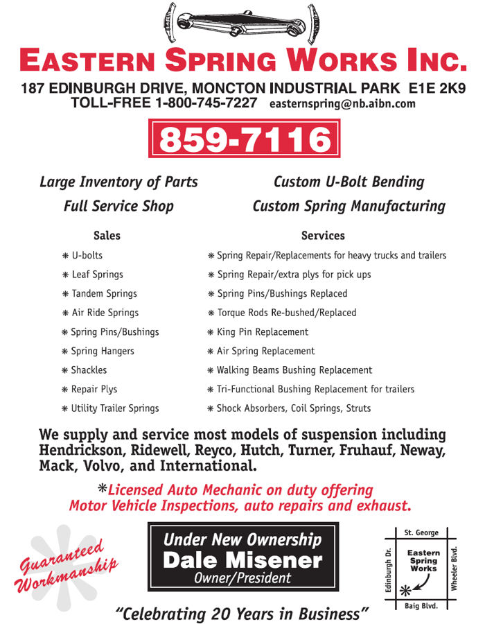 Eastern Spring Works Inc | 187 Edinburgh Dr, Moncton, NB E1E 2K9, Canada | Phone: (506) 859-7116