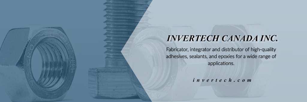 Invertech Canada Inc. - Industrial Adhesives | 17 Queen St S, Mississauga, ON L5M 1K2, Canada | Phone: (905) 814-1563