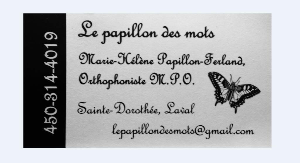 Orthophonie le Papillon des Mots | 618 Rue Diane, Laval, QC H7X 2P4, Canada | Phone: (450) 314-4019