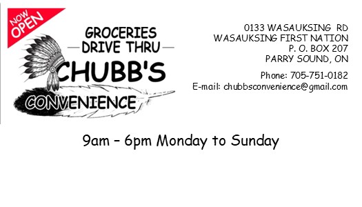 Chubbs Convenience | 0133 Wasauksing Rd, Wasauksing First Nation, ON P2A 2X3, Canada | Phone: (705) 751-0182