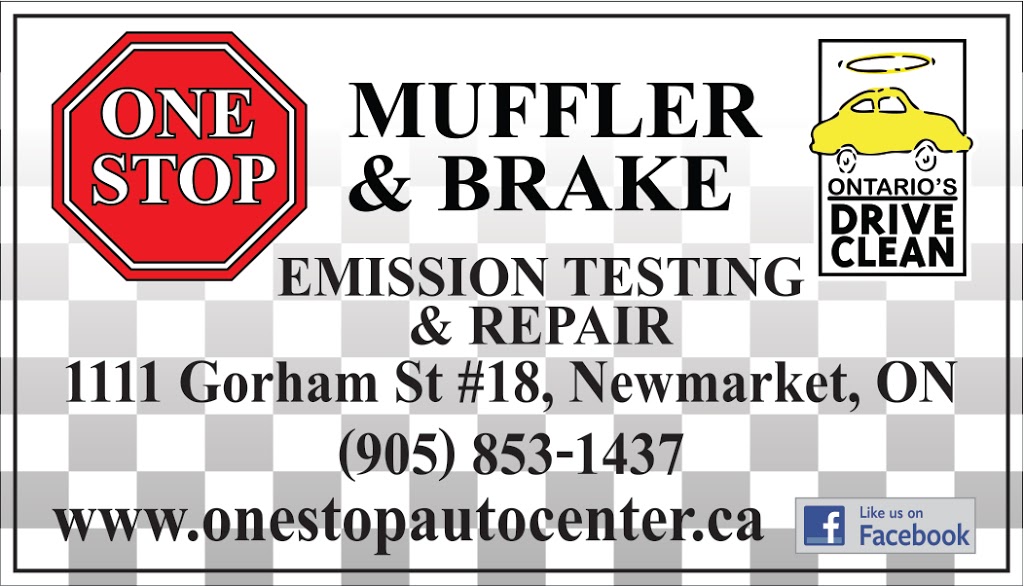 One Stop Muffler & Brakes Shop | 1111 Gorham St #18, Newmarket, ON L3Y 8X8, Canada | Phone: (905) 853-1437