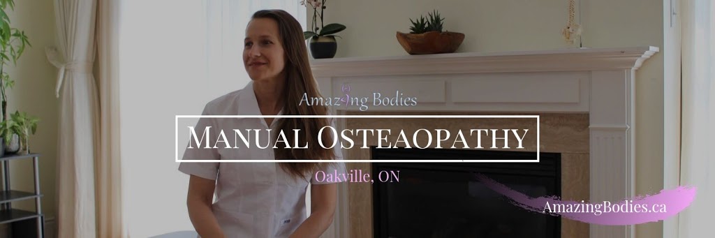 Amazing Bodies – Manual Osteopathy | 2471 Lakeshore Rd W, Oakville, ON L6L 1H9, Canada | Phone: (647) 962-4440