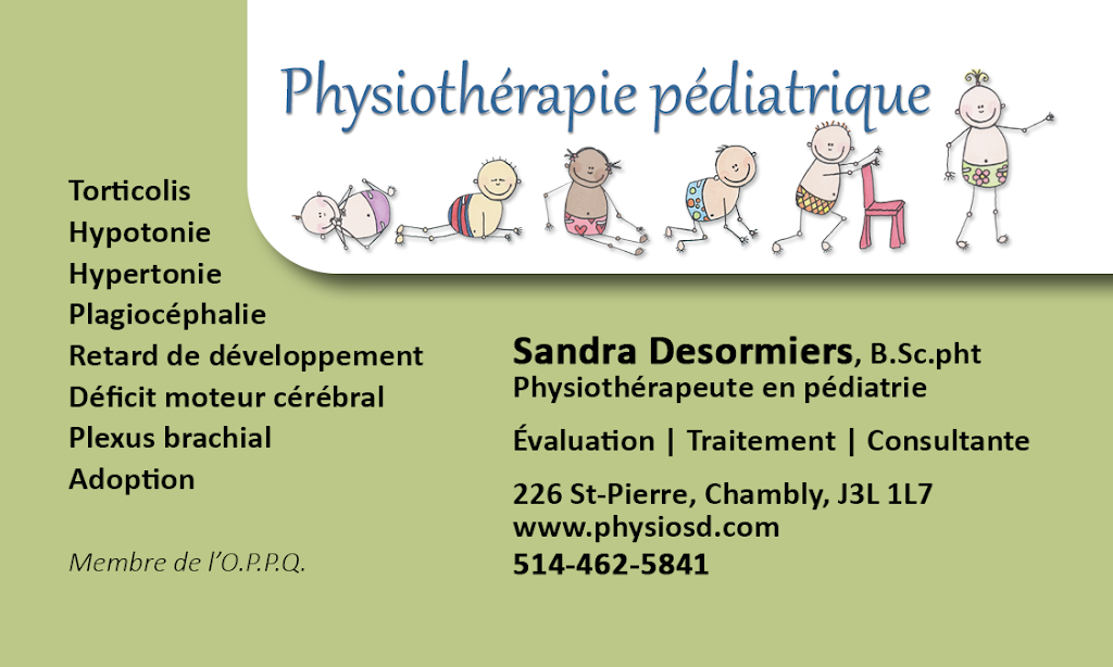 Physio SD - Physiothérapie pédiatrique | 226 Rue Saint-Pierre, Chambly, QC J3L 1L7, Canada | Phone: (514) 462-5841