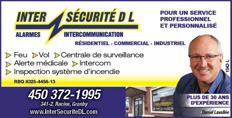 Inter Sécurité DL | 341 Rue Racine #2, Granby, QC J2G 3B6, Canada | Phone: (450) 372-1995