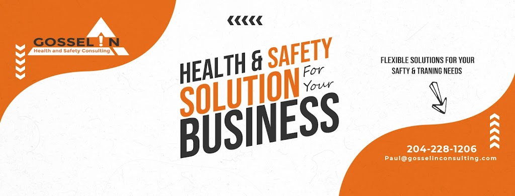 Gosselin Health and Safety Consulting | Dr David Marsh Row, Winnipeg, MB R3W 0K1, Canada | Phone: (204) 228-1206