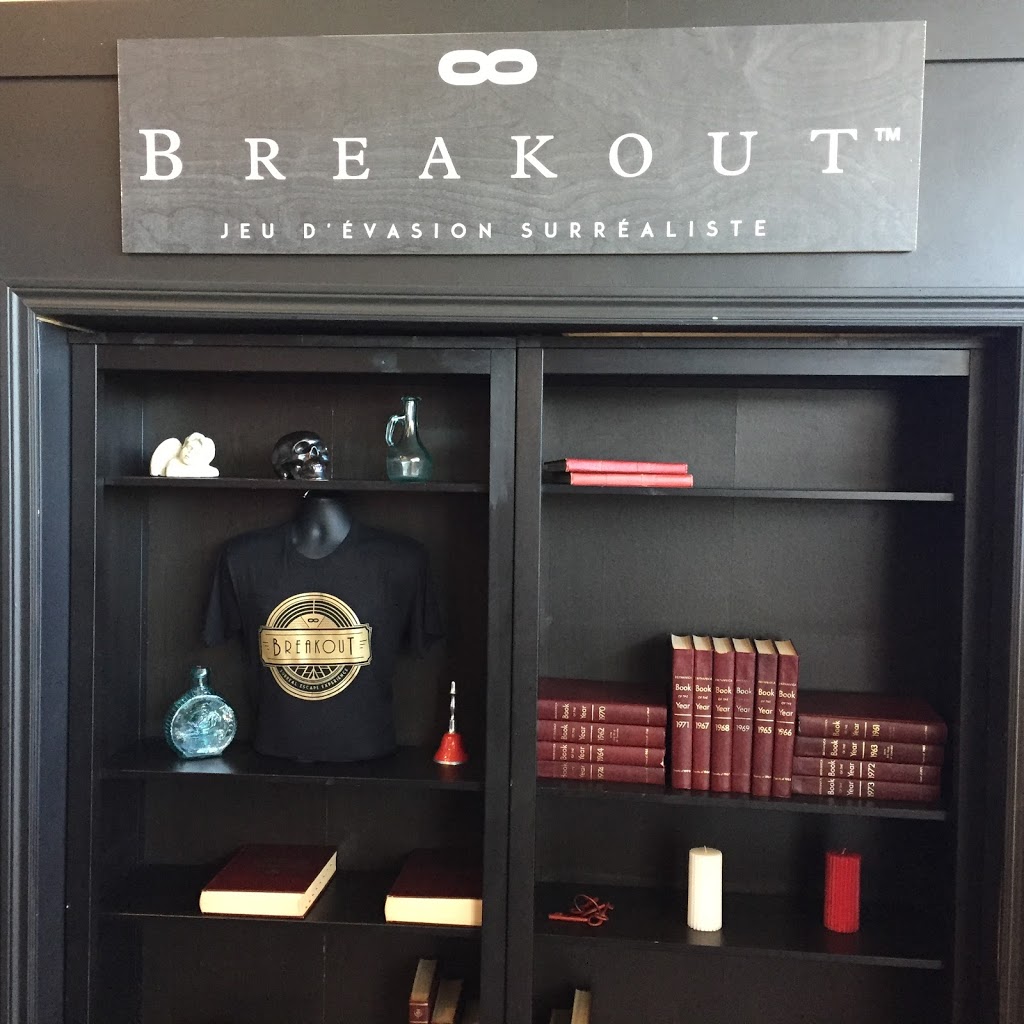 BREAKOUT | 6000 Boulevard Rome #40, Brossard, QC J4Y 0B6, Canada | Phone: (450) 926-0006