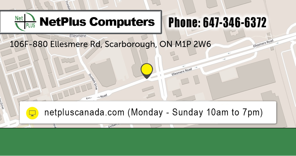 NetPLUS Computers | 1891 Kennedy Rd Unit #4, Scarborough, ON M1P 2L9, Canada | Phone: (416) 292-0003