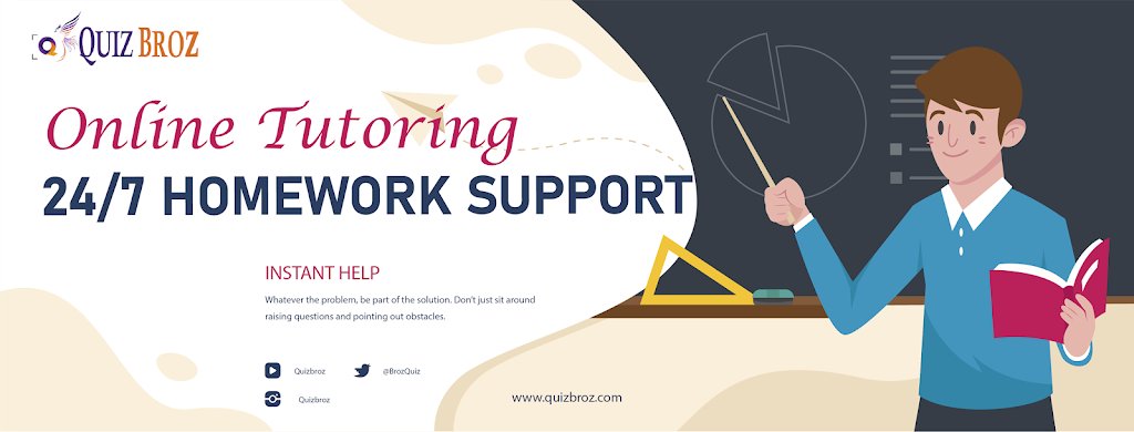 QuizBroz | Homework Helper | Online Homework help Service | 4845 Rue des Ormes, Sainte-Catherine, QC J5C 1L4, Canada | Phone: 074048 37066