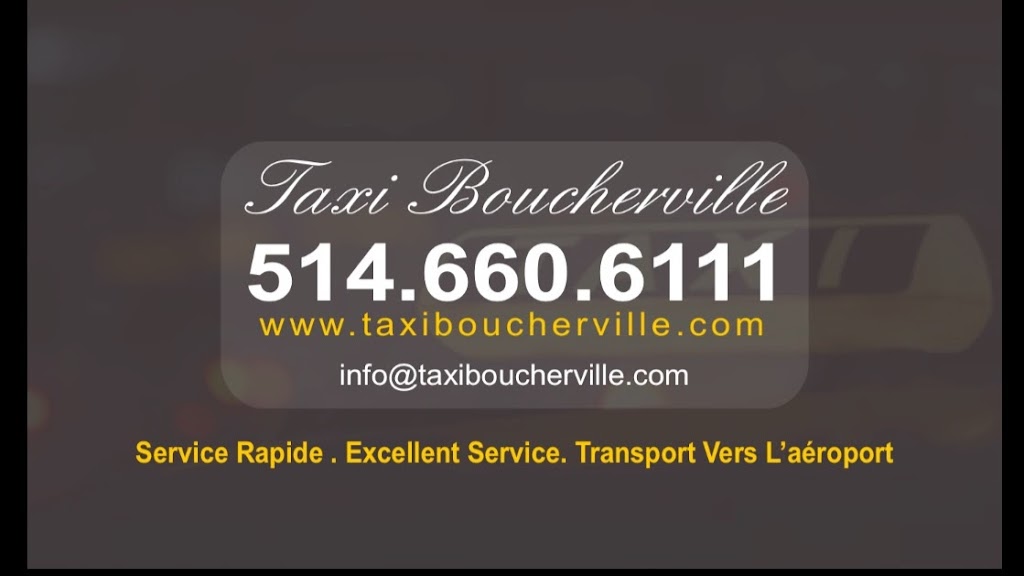 Taxi Boucherville boucherville taxi | 163 de bresolette, Boucherville, QC J4B 6M7, Canada | Phone: (514) 660-6111