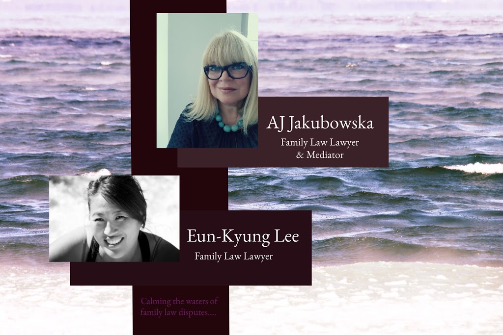 AJ Jakubowska & Eun-Kyung Lee - Divorce Family Law & Mediation | 16945 Leslie St Unit 19, Newmarket, ON L3Y 9A2, Canada | Phone: (905) 898-8500