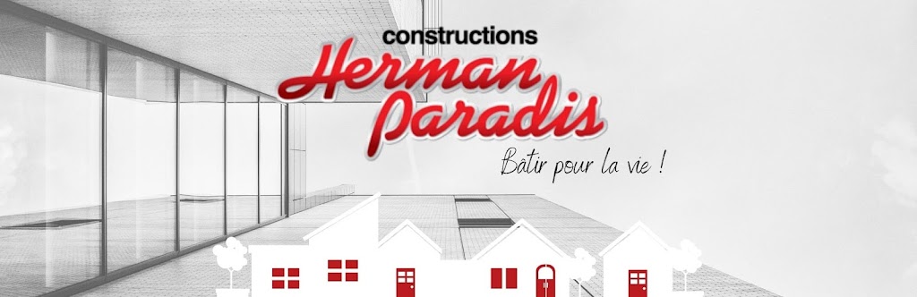 Constructions Herman Paradis inc. | 240 2e Rang, Frampton, QC G0R 1M0, Canada | Phone: (418) 479-5421