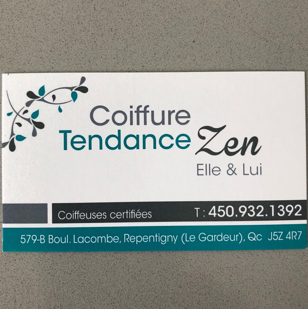 Coiffure Tendance Zen | 579B Boulevard Lacombe, Repentigny, QC J5Z 4R7, Canada | Phone: (450) 932-1392